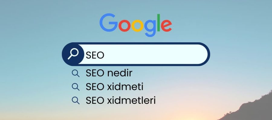 SEO nedir – internet istifadəçiləri niyə belə yazaraq axtarış edirlər?